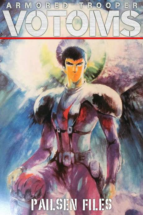 Armored Trooper VOTOMS: Pailsen Files The Movie